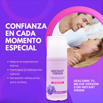 INSTANT VIRGIN – Recupera tu confianza y disfruta de una experiencia íntima más intensa
